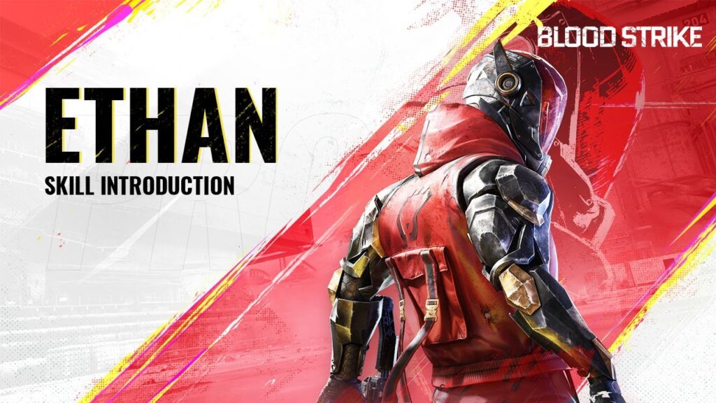 Guide Striker Ethan Blood Strike : Skill, Tips, Dan Kekurangan Di Dalam Medan Perang