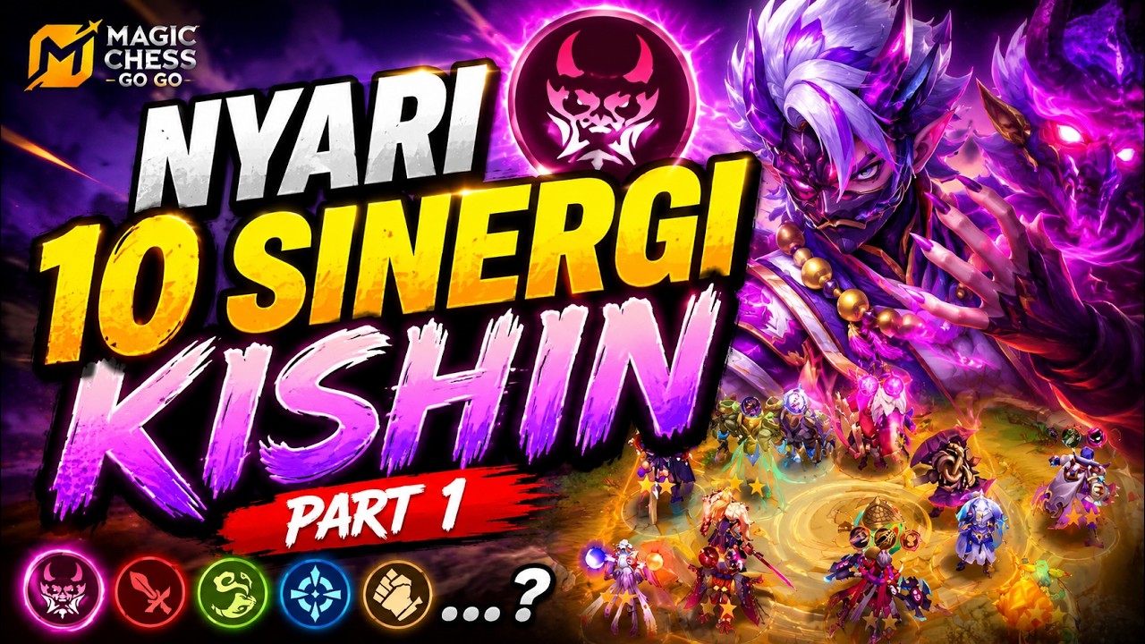 Tips Memilih Equipment untuk Sinergi Kishin Magic Chess Go Go