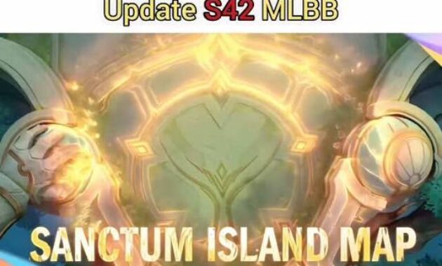 Revamp Map Sanctum Island Mobile Legends, Ini Perubahannya!