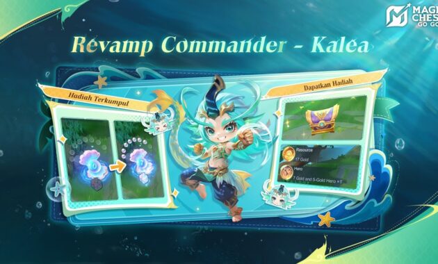 Strategi Bermain Commander Kalea Magic Chess Go Go