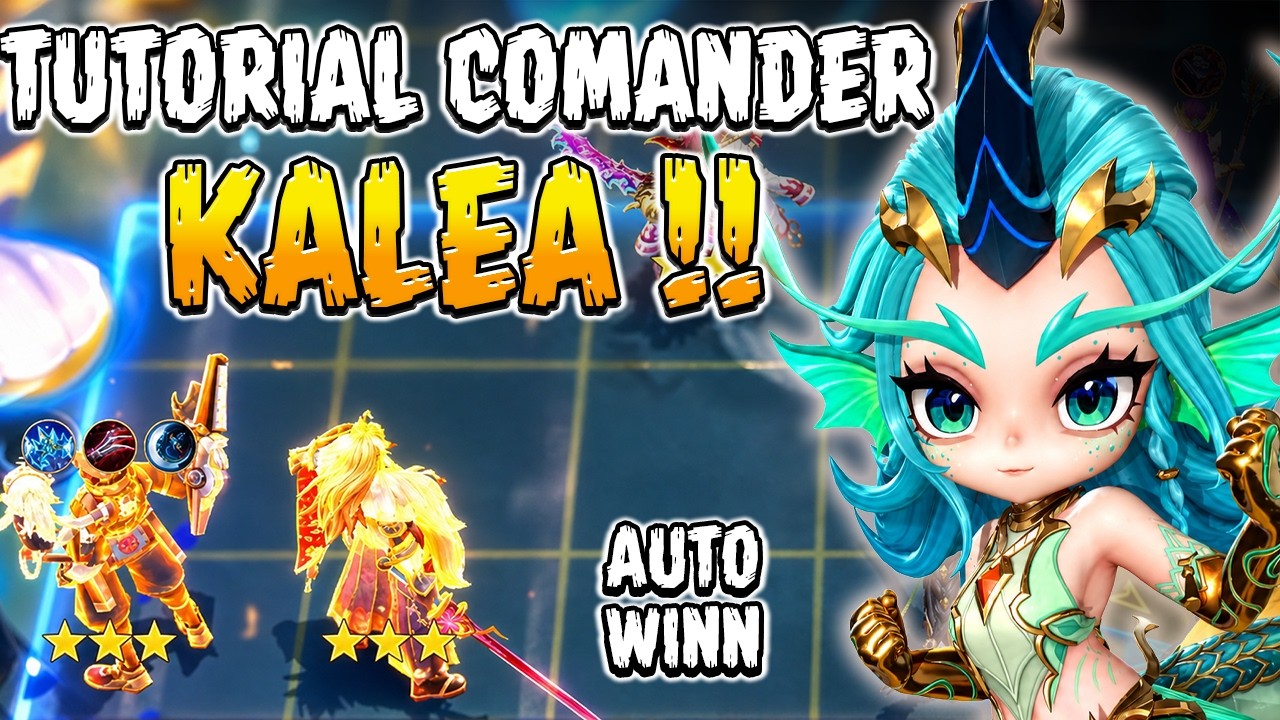 Strategi Ultra Sinergi Kishin Bersama Commander Kalea Magic Chess Go Go